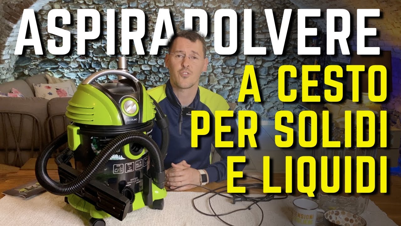 ASPIRA LIQUIDI E SOLIDI e SOFFIATORE con l'aspirapolvere a cesto CECOTEC  CONGA WET & DRY 