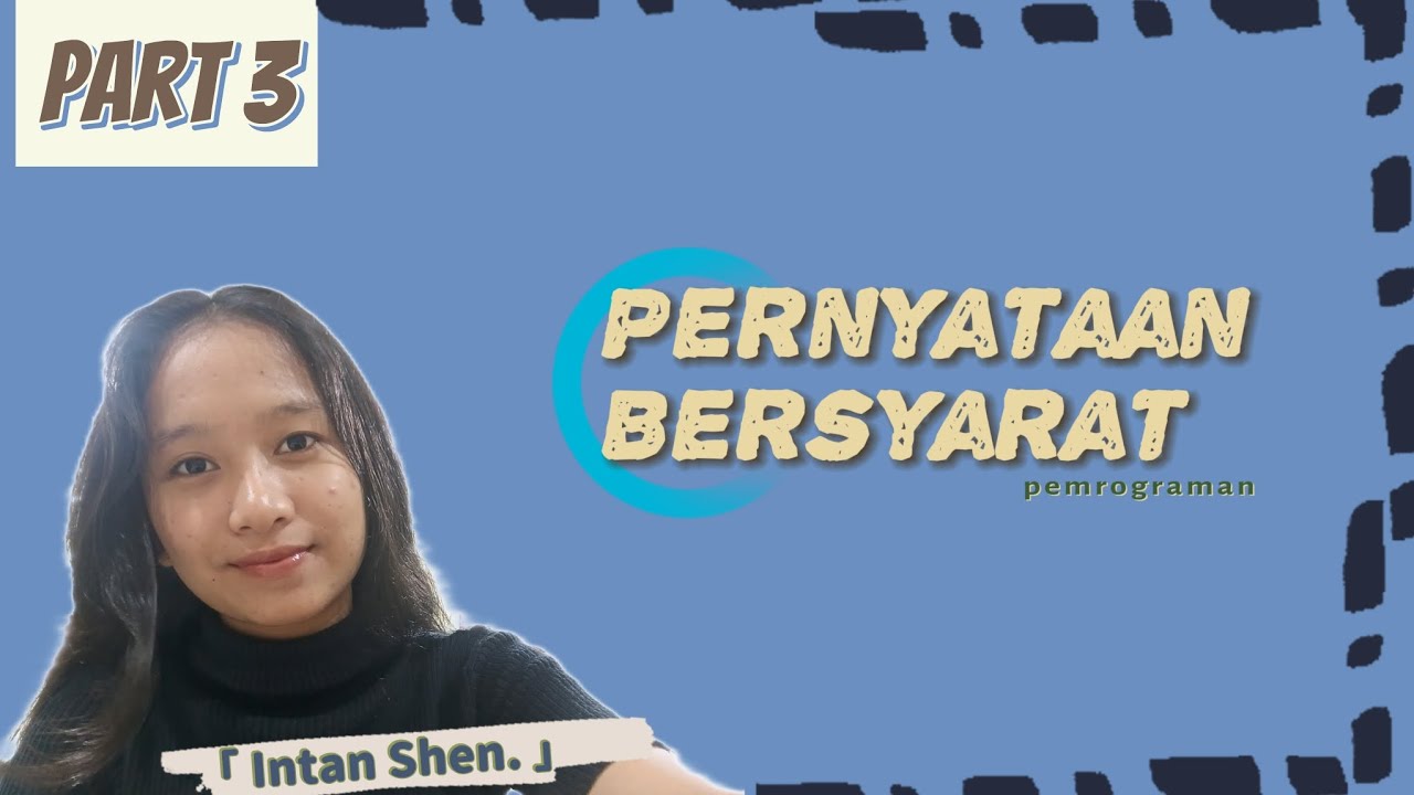 Pernyataan Bersyarat by Python (Algoritma & Pemrograman) 💻🖊 - YouTube