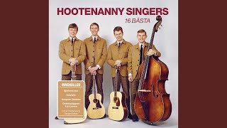 Video thumbnail of "Hootenanny Singers - Jag väntar vid min mila"