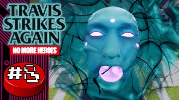 Travis Strikes Again: No More Heroes, Part 8: Doppelganger