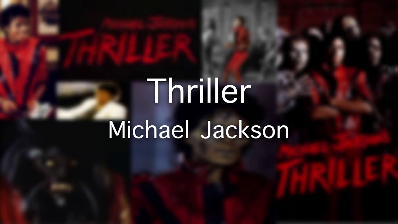 Thriller - Michael Jackson (lyrics) - YouTube