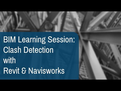 Clash Detection with Revit and Navisworks