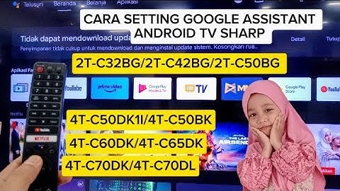 CARA SETTING GOOGLE ASSISTANT TV SHARP