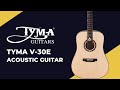 Электроакустическая гитара Tyma V-30E