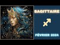 Sagittaire fevrier 2024 general  sentimental