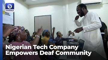 Nigerian Tech Company Empowers Deaf Community