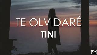 Video thumbnail of "TINI - Te Olvidaré (Letra)"