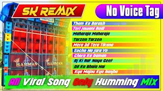 1 Step Long Pressure Humming Bass || All Viral Song Only Humming Mix || Sk Remix đŋ