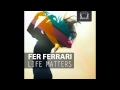 Fer ferrari  staying healthy orig mix deepclass records