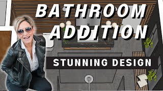 Bathroom Addition | The Bad and The Beautiful