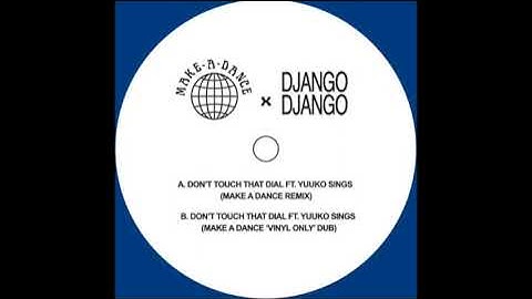 Make A Dance   Django Django   Don
