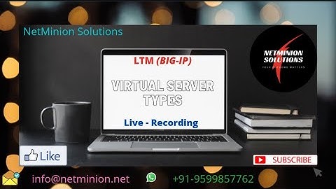 F5 BIG-IP Virtual Servers Types - Live Recording Clip