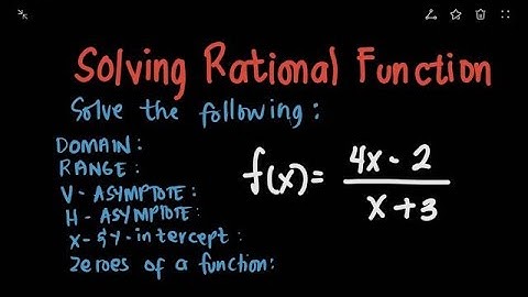 SOLVING RATIONAL FUNCTION EXAMAPLE 2 // GENERAL MATHEMATICS // TAGALOG
