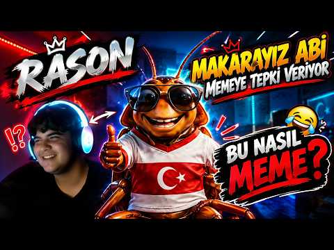 Rason | “Makarayız Abi” Memesine Tepki Veriyor 😱
