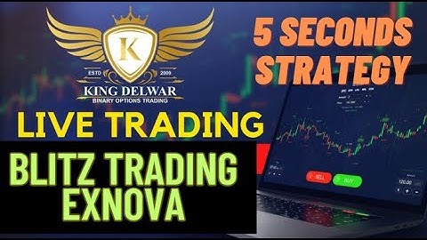 LIVE Exnova Trading with King Delwar| Live Signal for Binary options strategy | IQ OPTION| Blitz sta