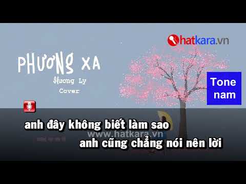 Karaoke Phương Xa Hương Ly - Karaoke Phương Xa - Hương Ly Cover (tone nam)