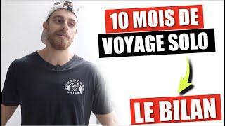 10 MOIS DE VOYAGE SOLO || LE BILAN - Voyage en Asie avec un sac à dos 33L en solitaire