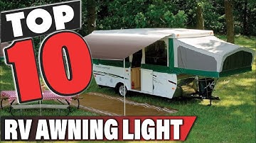 Best RV Awning Light In 2025 - Top 10 RV Awning Lights Review