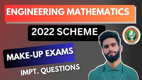 VTU M2 Important Questions| MAKE_UP EXAMS ENGINEERING MATHS 2022 SCHEME, 🔥