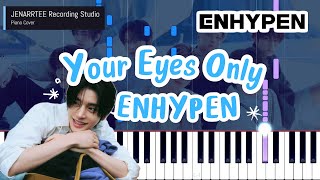 Enhypen Your Eyes Only Piano Cover Resimi