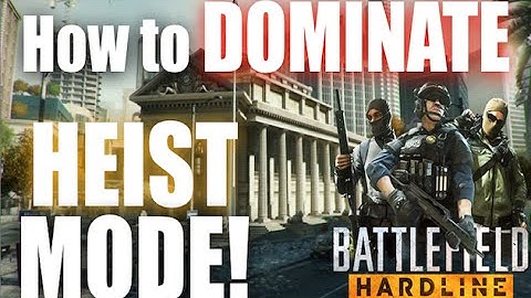 Battlefield Hardline tips and tricks - How to Dominate Heist mode!