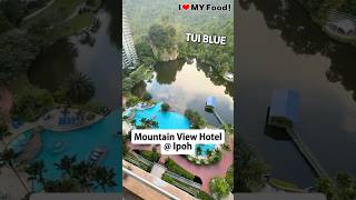 Mountain View Hotel @ Ipoh