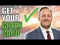 9 Best Ways To Get Your Green Card REVEALED!