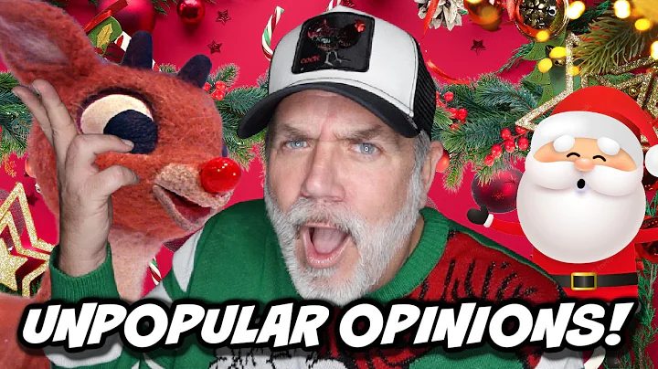 VERY UNPOPULAR OPINIONS! THE CHRISTMAS EDITION!