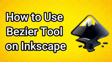 How to Use Bezier Tool on Inkscape
