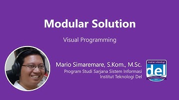Modular Solution | Pemrograman Visual | Bahasa Indonesia
