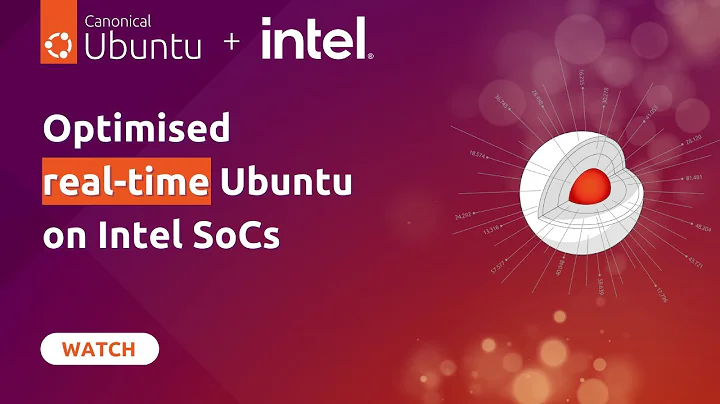 Accélérer les charges de travail en temps réel avec Ubuntu optimisé pour les SoC Intel