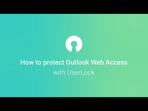 How to protect Outlook Web Access (OWA) with UserLock