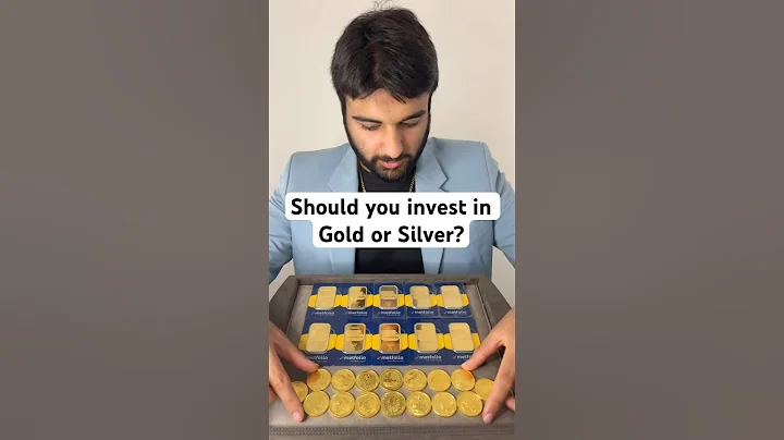 Should you invest in Gold or Silver?