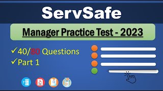 ServSafe Manager Practice Test 2023 | Part 1 (Questions 140)  80 Questions Answers