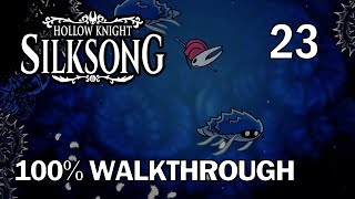 Hollow Knight Silksong 100% Walkthrough Part 23 - Lost Verdania, Path of Pain and Red Memory