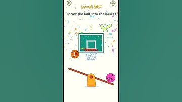 DOP 2 Level 247 : Throw the ball into the basket