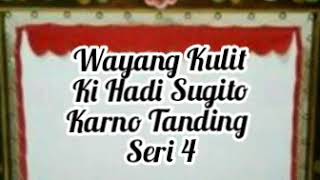 Download lagu Karna Tanding Ki Hadi Sugito seri 4