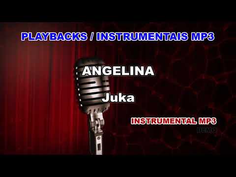 ♬ Playback / Instrumental Mp3 - ANGELINA - Juka