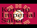 Korean Imperial Saber