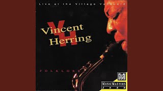 Video thumbnail of "Vincent Herring - This I Dig Of You (Live at the Village Vanguard, 1983)"