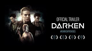 Darken Trailer - Official Movie Trailer