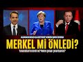 Alman Şansölyesi Erdoğan’dan ne talep etti?.. MEHMET ACET - MAKALE DİNLE