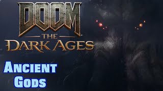 Ancient Gods - Doom Dark Ages
