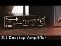 Dayton Audio 2 1 Desktop amplifier - Product Spotlight