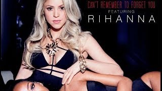 Shakira - Can't Remember to Forget You feat. Rihanna (OFFICAL VIDEO)