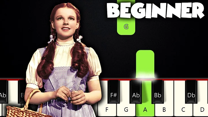 Over The Rainbow - Judy Garland | BEGINNER PIANO T...