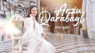 Arzu Qarabagli - İten Esqim Resimi