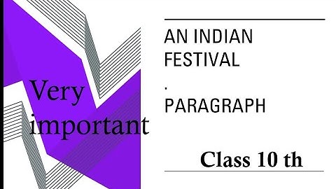 #Paragraph #An Indian Festival#class 10th#English PSEB#