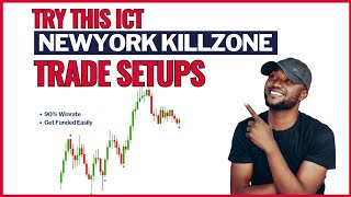 Try This ICT Newyork Killzone Trade Setups