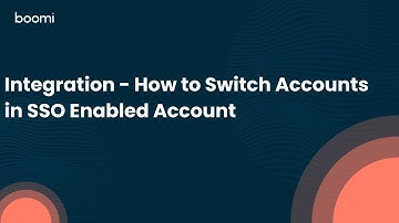 Integration - How to Switch Accounts in SSO Enabled Account